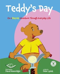Teddy's Day: On a Bearish Adventure Through Everyday Life - Teddy Tracks, #1