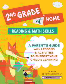 2nd Grade at Home - A Parent's Guide with Lessons &amp; Activities to Support Your Child's Learning (Math &amp; Reading Skills)