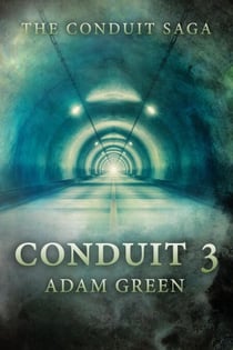 Conduit 3 - The Conduit Saga