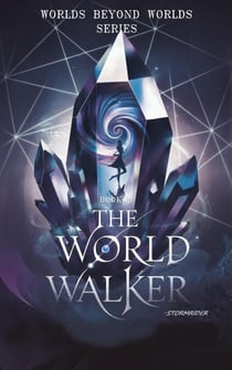 The World Walker - World Beyond World, #3