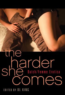 Harder She Comes - Butch Femme Erotica
