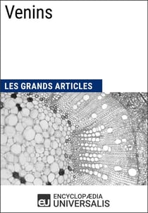 Venins - Les Grands Articles d'Universalis
