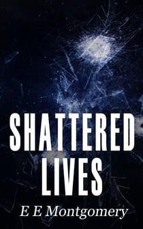 Shattered Lives