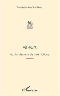 Valeurs - Aux fondements de la sémiotique