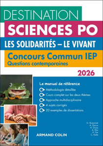 Destination Sciences Po Questions contemporaines 2026 - Concours commun IEP - Nouveau thème. Les solidarités