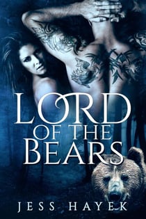 Lord of the Bears - Bear-Lord, #1