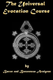 The Universal Evocation Course - Magickal Courses, #1