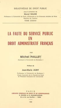 La faute du service public en droit administratif français