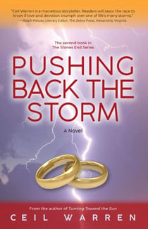 Pushing Back the Storm - The Stones End Series, #2