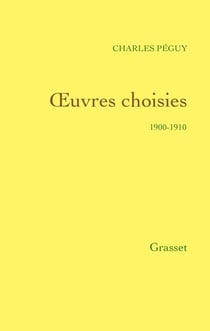 Oeuvres choisies - 1900-1910