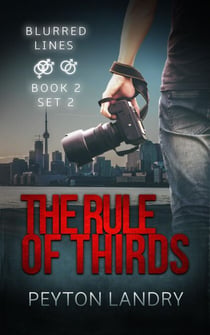 The Rule of Thirds - Blurred Lines Series, #2