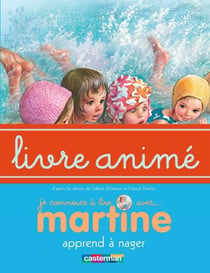Martine apprend à nager - Livre animé