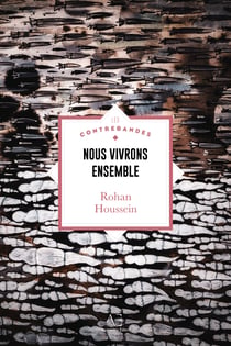 Nous vivrons ensemble - Ode au chaos