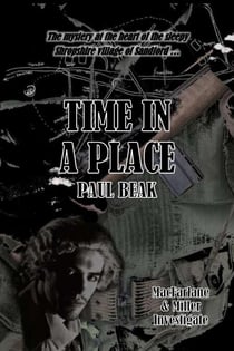 Time In A Place - MacFarlane & Miller Investigate, #2