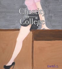 Chastity College - Week One