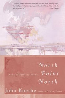 North Point North - New and Selected Poems
