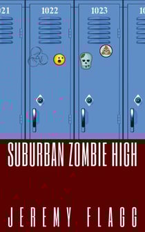 Suburban Zombie High - Suburban Zombie High, #1