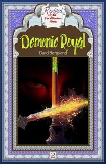 Demonic Royal - Revised Ferellonian King, #2