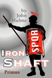Iron Shaft: Primus - Shaftsman, #1
