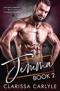 Jemma 2: A Celebrity Romance - Entertainment with Jem, #2