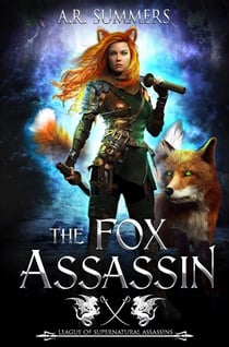 The Fox Assassin - League of Supernatural Assassins, #1