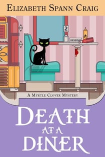 Death at a Diner - A Myrtle Clover Cozy Mystery, #20