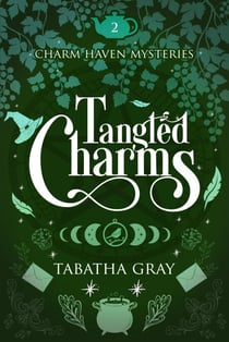 Tangled Charms - Charm Haven Mysteries, #2