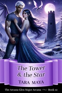 The Tower & the Star - Arcana Glen Major Arcana Series, #10