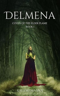 Delmena - Coven of the Elder Flame, #1