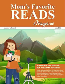 Mom’s Favorite Reads eMagazine June 2022 - Mom’s Favorite Reads, #44