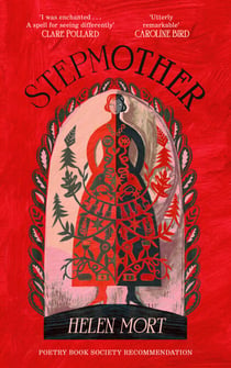 STEPMOTHER - The new prose-poetry collection exploring one of our society’s most maligned female figures