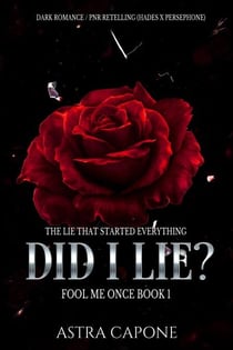 Did I Lie? - Fool Me Once, #1