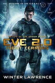 Eve 2.0: Night Terrors - Gamer, #2