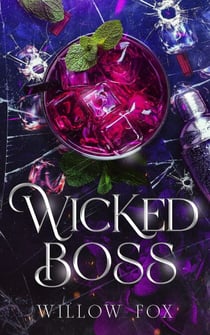 Wicked Boss - Bratva Brothers, #2