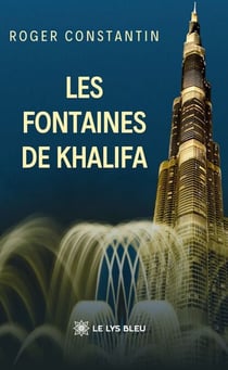 Les fontaines de Khalifa