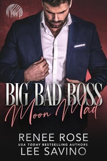 Big Bad Boss: Moon Mad - Werewolves of Wall Street, #2