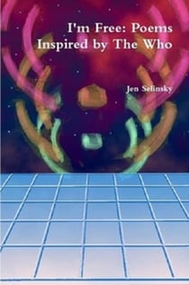 I'm Free: Poems Inspired by The Who