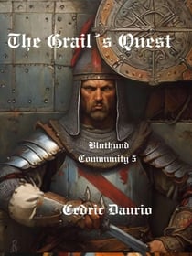 The Grail´s Quest - Bluthund Community, #8