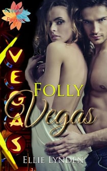 Folly Vegas - Vegas