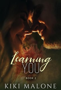 Learning You - Teaching Me / Learning You, #1