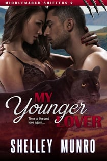 My Younger Lover - Middlemarch Shifters, #2