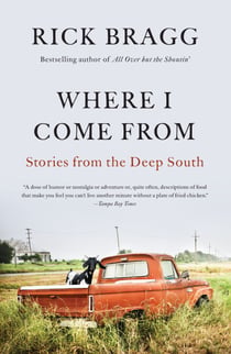 Where I Come From - Stories from the Deep South