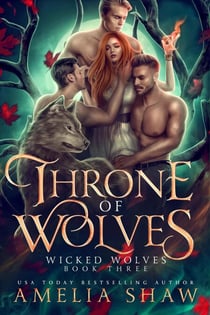 Throne of Wolves - Wicked Wolves, #3