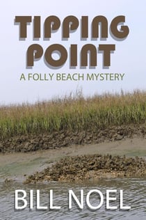 Tipping Point - A Folly Beach Mystery, #19