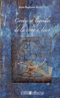 Contes et légendes de la terre d'Isseo - Terre imaginaire