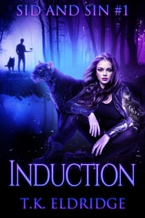 Induction - The Sid & Sin Series, #1