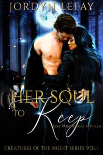 Her Soul To Keep - Creatures of the Night Series, #1
