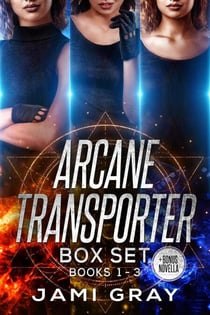 Arcane Transporter Box Set I - Arcane Transporter