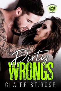 Dirty Wrongs - Black Horsemen MC, #3