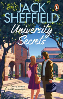 University Secrets - The hilarious and nostalgic new cosy campus novel, perfect for fans of James Herriot